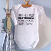 Baby Rompertje met tekst Als het niet mag van mama vraag ik het aan mijn tante | Lange mouw | wit | maat 62/68