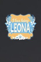 I Love Being Leona