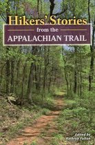Hikers' Stories from the Appalachian Trail