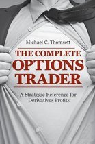 The Complete Options Trader