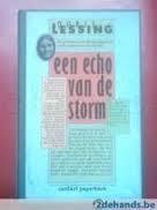 De echo van de storm