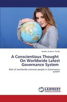 A Conscientious Thought on Worldwide Latest Governance System