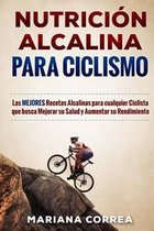 Nutricion Alcalina Para Ciclismo