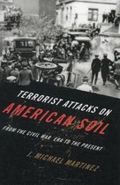 Terrorist Attacks on American Soil