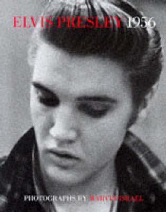 Boek cover Elvis Presley, 1956 van Marvin Israel