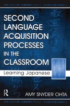 Second Language Acquisition Processes in the Classroom
