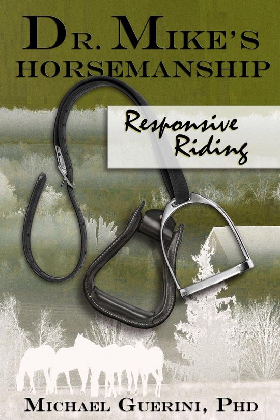 Dr. Mike's Horsemanship Responsive Riding - cover