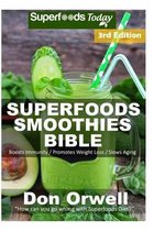 Superfoods Smoothies Bible