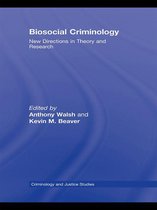 Criminology and Justice Studies - Biosocial Criminology