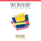 Worship The King