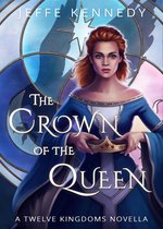 The Twelve Kingdoms 3.5 - The Crown of the Queen