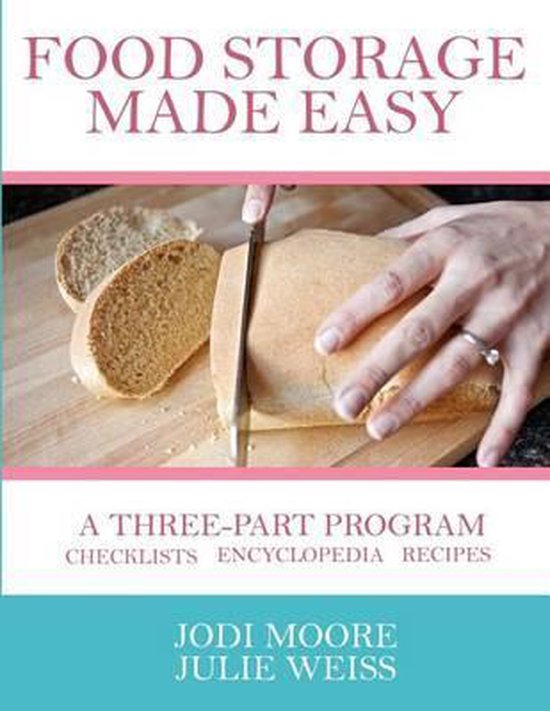 Food Storage Made Easy, Julie Weiss 9781534845367 Boeken