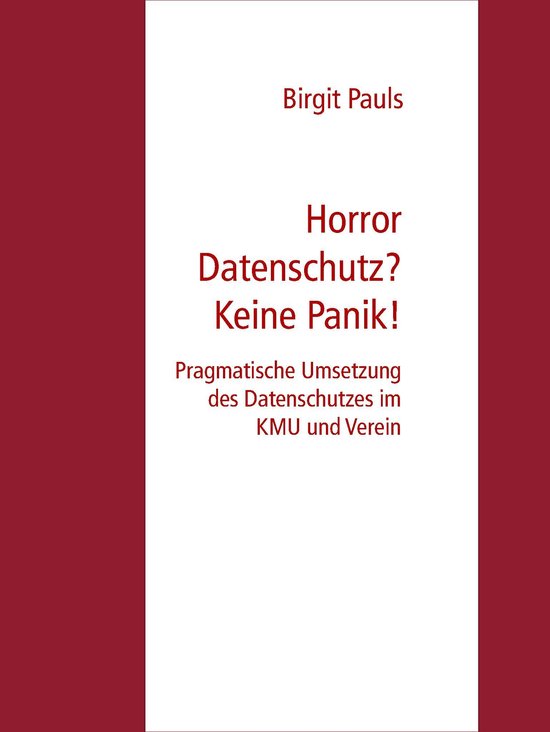 Horror Datenschutz? Keine Panik! - cover