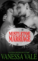 Mistletoe Marriage