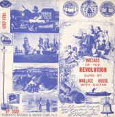 Ballads of the Revolution 1767-1781