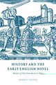 Cambridge Studies in Eighteenth-Century English Literature and ThoughtSeries Number 33- History and the Early English Novel