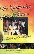 The Gathering of the Healers