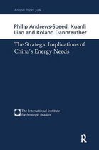Adelphi series-The Strategic Implications of China's Energy Needs