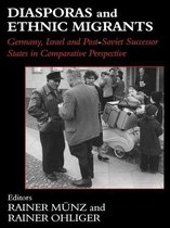 Routledge Studies in Nationalism and Ethnicity - Diasporas and Ethnic Migrants