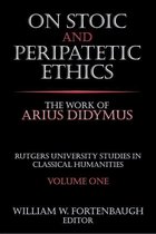 On Stoic and Peripatetic Ethics