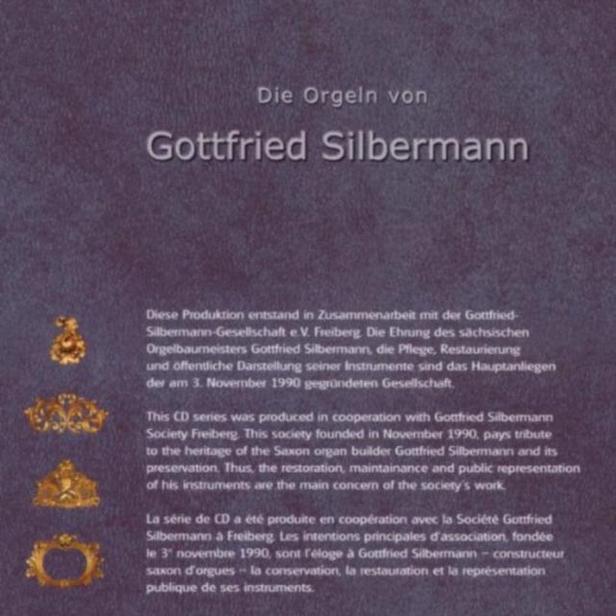 Die Orgeln Von Gottfried Silbermann