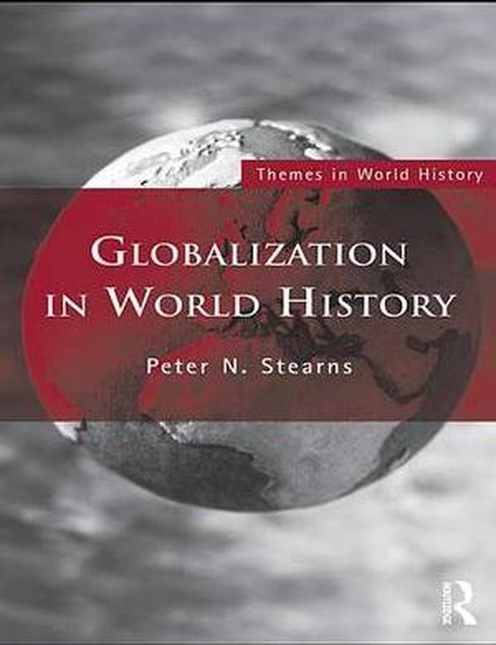 Globalization in world history ebook stearns peter n