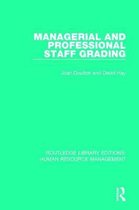 Routledge Library Editions: Human Resource Management- Managerial and Professional Staff Grading
