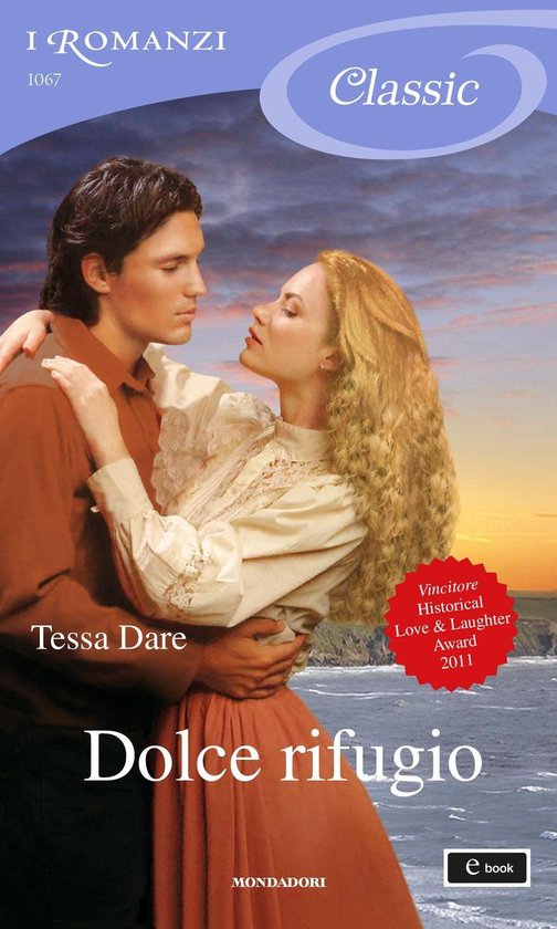 Serie Spindle Cove 1 Dolce rifugio (I Romanzi Classic) (ebook), Tessa
