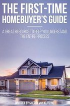 First Time Homebuyer's Guide