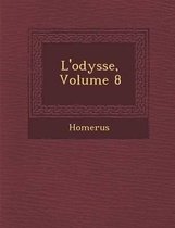 L'Odyss E, Volume 8
