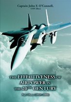 The Effectiveness of Airpower in the 20Th Century