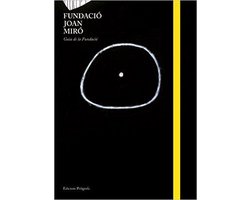 Fundació Joan Miró. Guia
