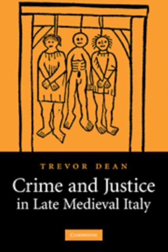 Crime and Justice in Late Medieval Italy - cover