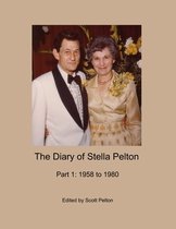 The Diary of Stella Pelton - Part 1