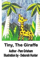 Tiny, The Giraffe