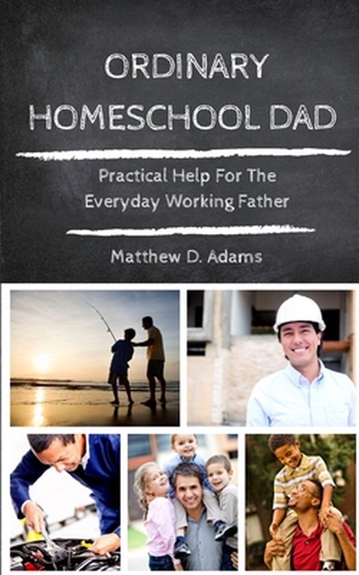 Ordinary Homeschool Dad - cover