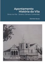 Apontamento - Historia da Vila