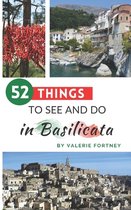 52 Things to See and Do in Basilicata