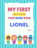 My First Learn-To-Write Your Name Book- My First Learn-To-Write Your Name Book