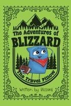 The Adventures of Blizzard the Travel Pillow