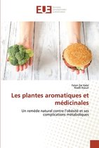 Les plantes aromatiques et medicinales