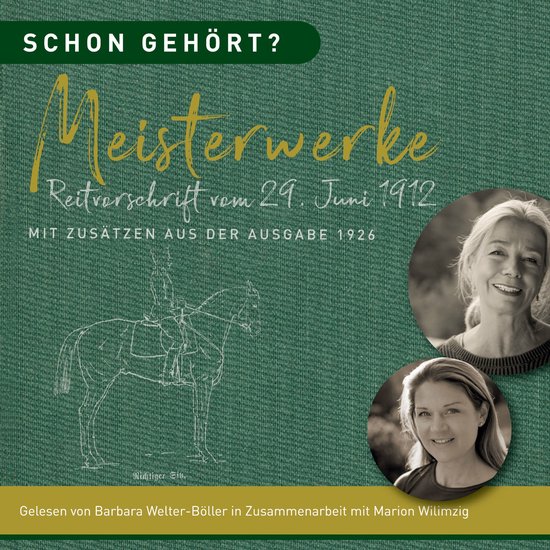 Schon gehört? Meisterwerke Reitvorschrift vom 29. Juni 1912 - cover