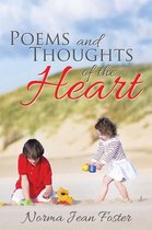 Poems and Thoughts of the Heart