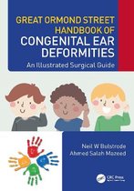 Great Ormond Street Handbook of Congenital Ear  Deformities