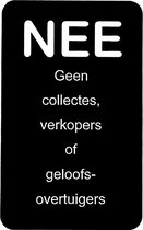 NEE Geen collectes, verkopers of geloofsovertuigers - Brievenbus Sticker - Zwart Wit - Zelfklevend - 50 mm x 80 mm x 1,6 mm - YFE-Design