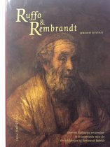 Ruffo En Rembrandt