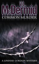 Lindsay Gordon Crime Series 2 - Common Murder (Lindsay Gordon Crime Series, Book 2)
