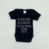 Baby Romper - Als papa en mama nee zeggen vraag ik het wel aan mijn oom - Maat 56 - Zwart