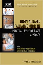Hospital Medicine: Current Concepts - Hospital-Based Palliative Medicine