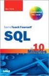 Sams Teach Yourself - Sams Teach Yourself SQL in 10 Minutes